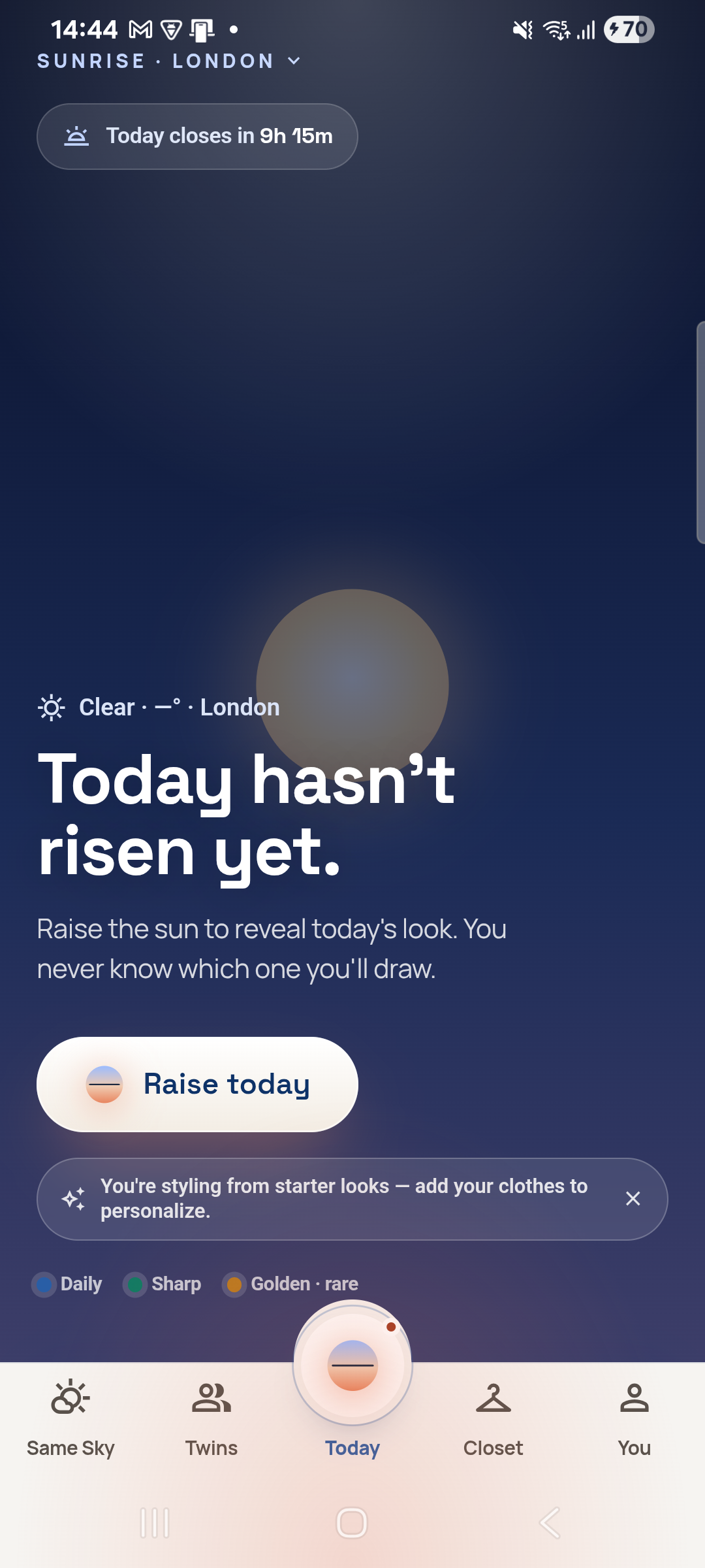 SEELVIE Today screen before sunrise: Today hasn’t risen yet, with a Raise today button
